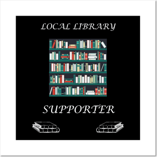 Support your Local Library Posters and Art